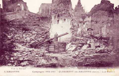 Clermont-en-Argonne en ruines (Meuse)